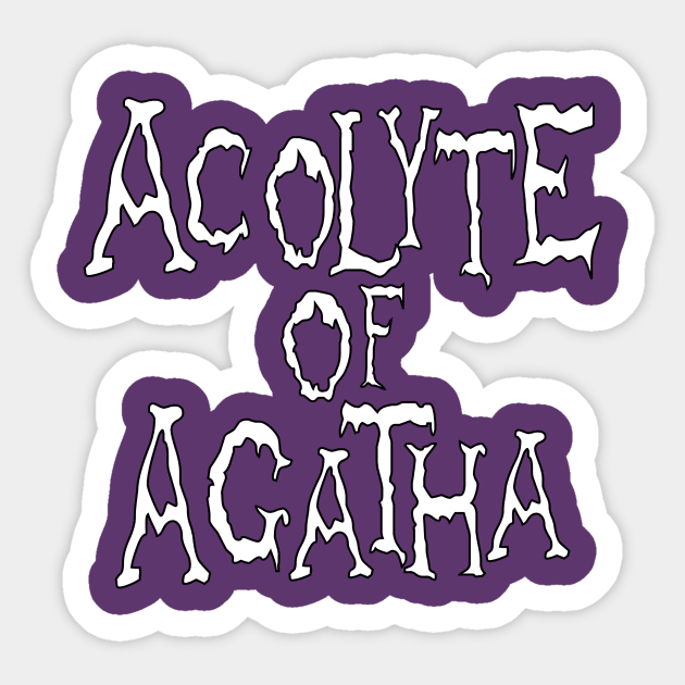 Acolyte of Agatha Sticker by Freq501